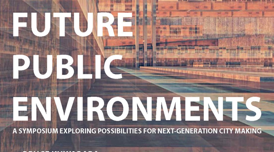 Future Public Environments Symposium