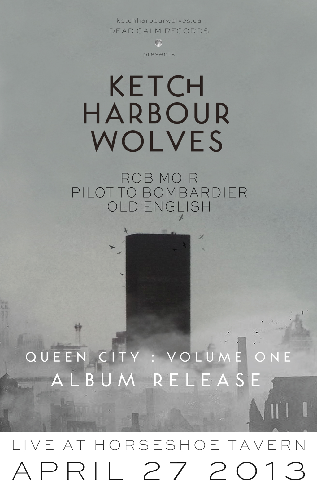 ketch-harbour-wolves-2013-04-27-horseshoe-tavern-toronto-album-release-queen-city-volume-one