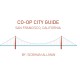 CO-OP City Guide: San Francisco, California
