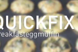 QUICKFIX : Breakfast Egg Muffins
