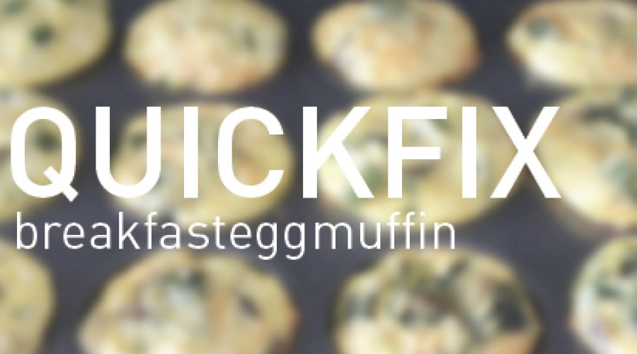 QUICKFIX : Breakfast Egg Muffins