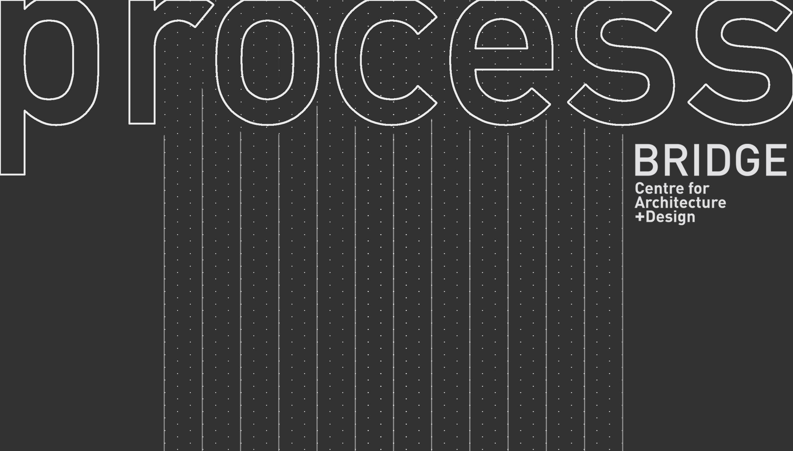 PROCESS: Thesis in the Making