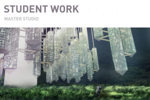 STUDENT WORK / Master Studio