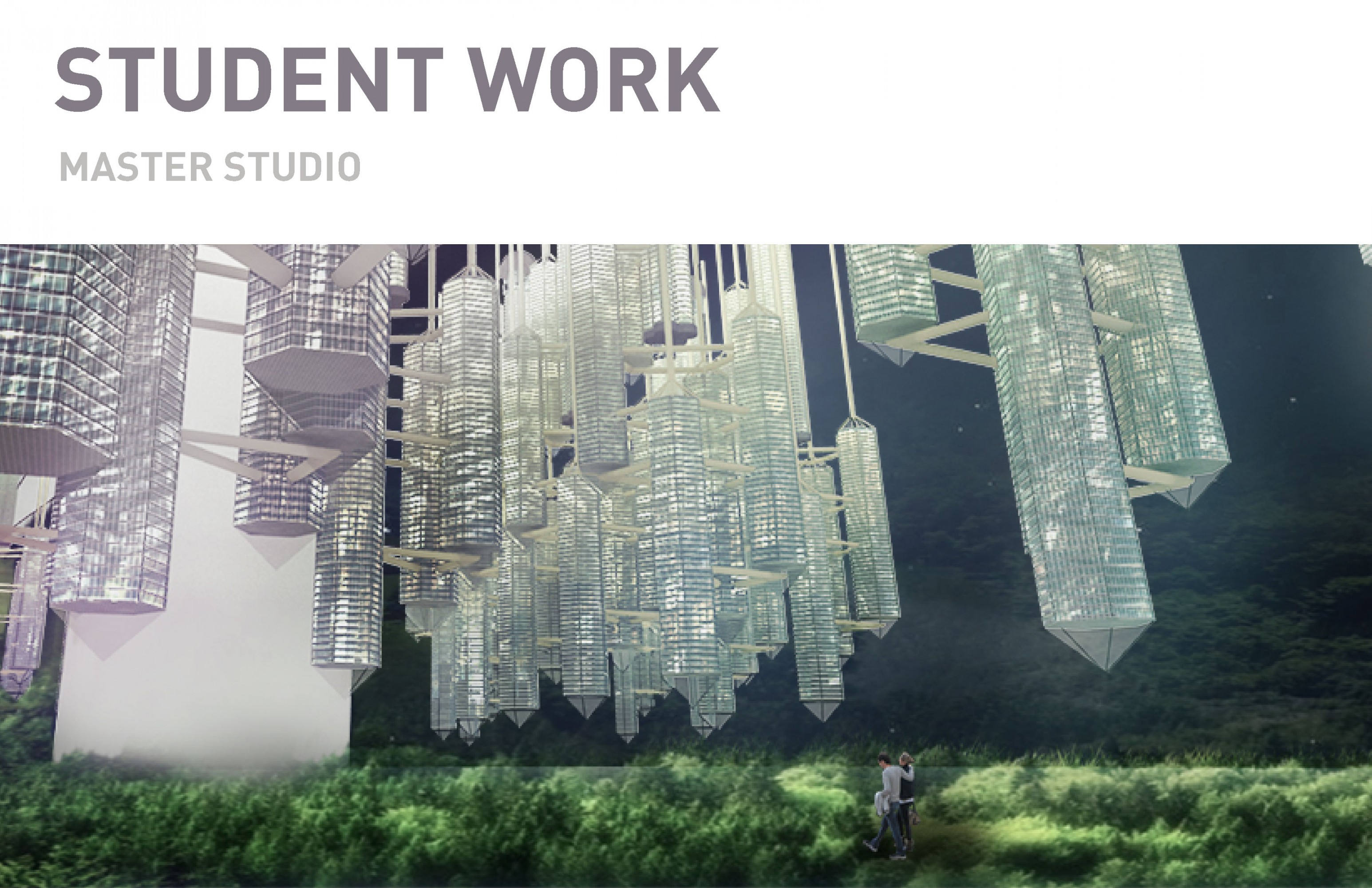 STUDENT WORK / Master Studio