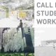 CALL FOR STUDENT WORK: SPRING 2016