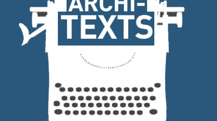 Call for Submissions: Archi-TEXTS