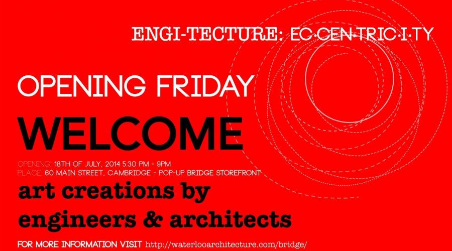 Engi-Tecture Art Show Opening Friday!