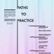 Paths to Practice